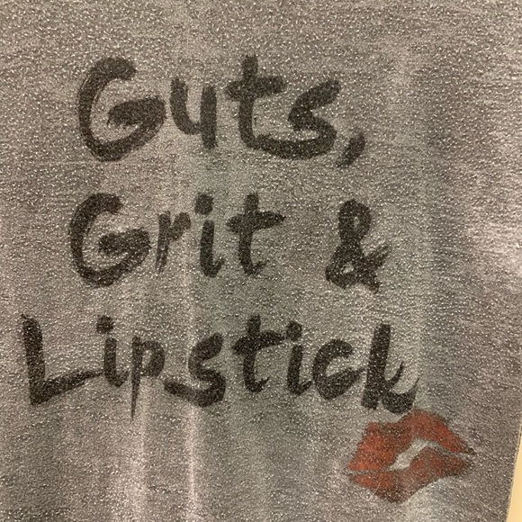 unknown Tops - Tee Shirt “Guts, Grit & Lipstick 💋”